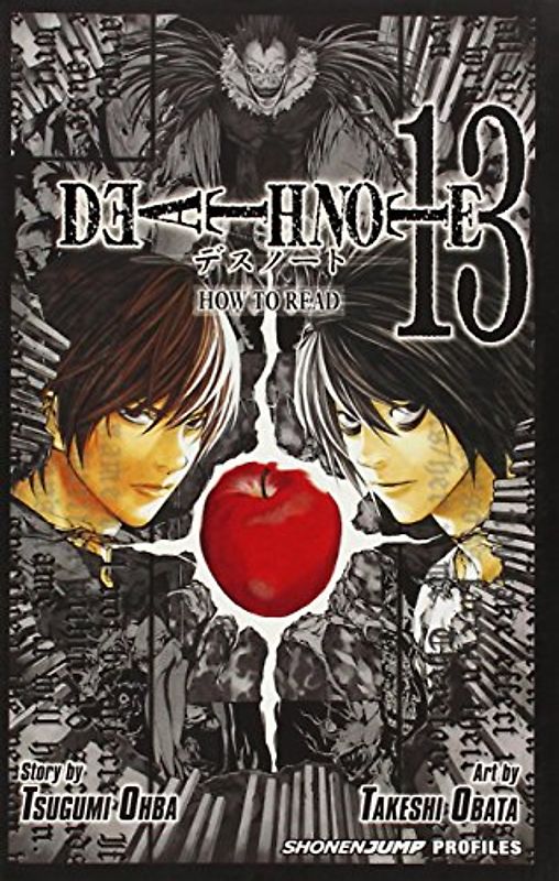 Death Note How to Read 13: How to Read v. 13 - Tsugumi Ohba