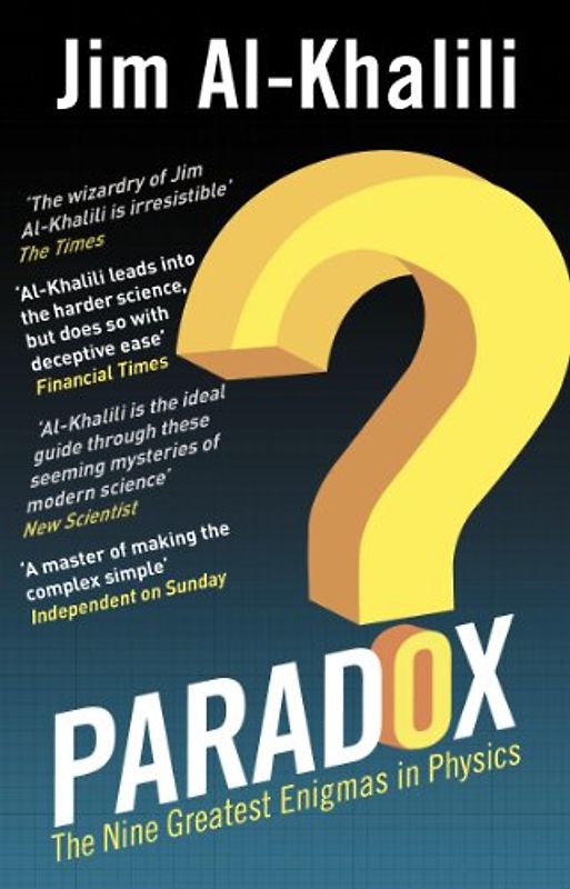 Paradox: The Nine Greatest Enigmas in Physics