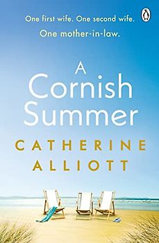 A Cornish Summer: The perfect feel-good summer read about family, love and secrets