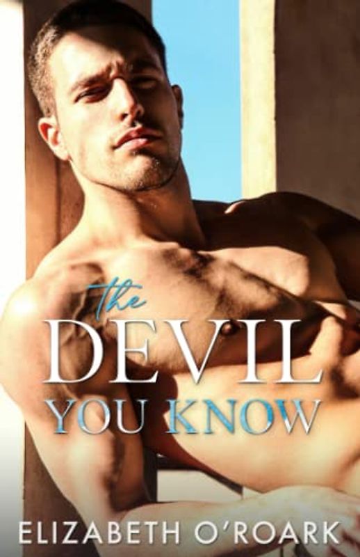The Devil You Know (The Grumpy Devils, Band 3)