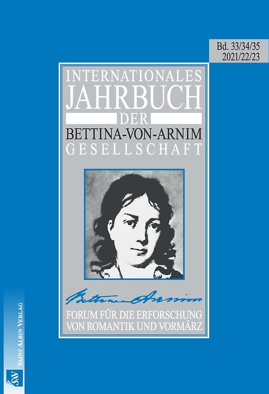 Internationales Jahrbuch der Bettina-von-Arnim-Gesellschaft