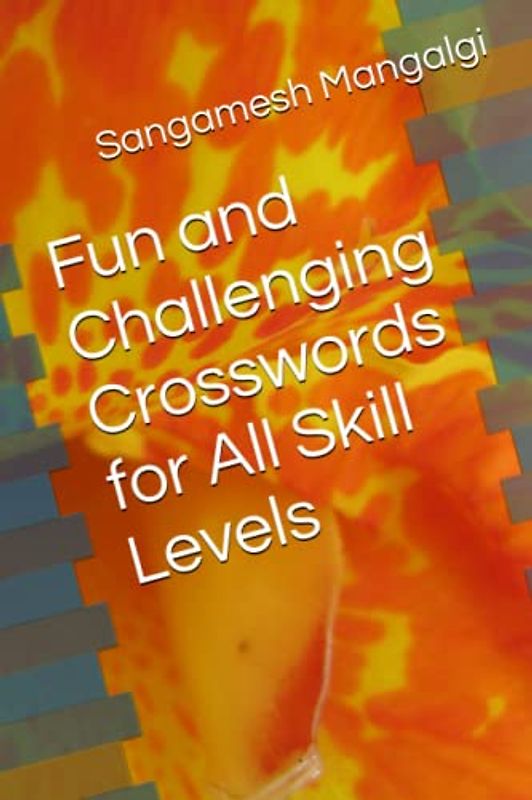 Fun and Challenging Crosswords for All Skill Levels