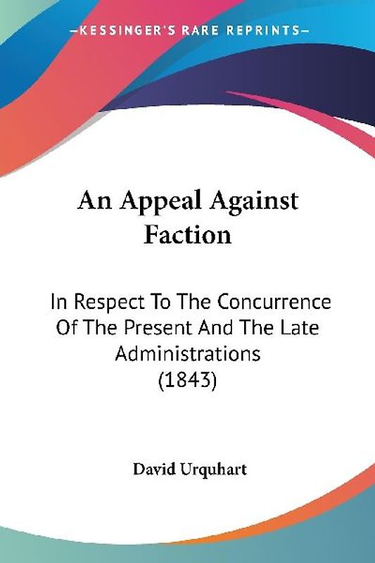 An Appeal Against Faction