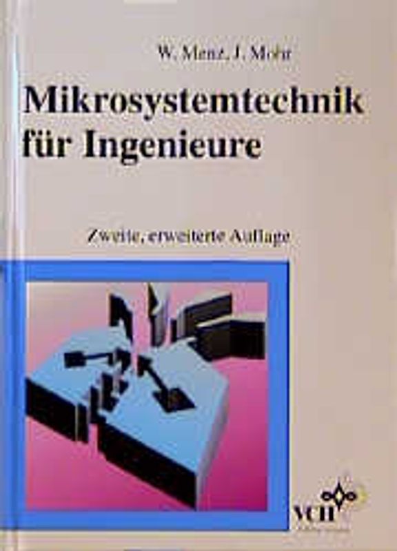 Mikrosystemtechnik für Ingenieure