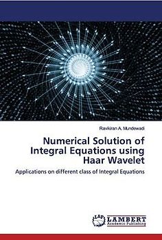 Numerical Solution of Integral Equations using Haar Wavelet