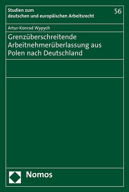 Grenzüberschreitende Arbeitnehmerüberlassung aus Polen nach Deutschland