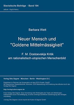 Neuer Mensch und "Goldene Mittelmässigkeit"