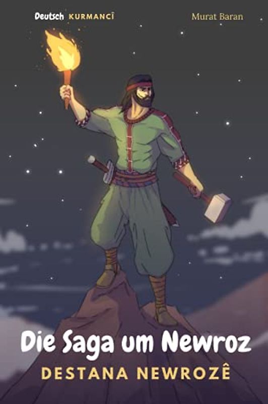 Die Saga um Newroz: Destana Newrozê