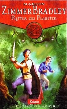 Retter des Planeten. Ein Darkover-Roman