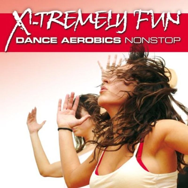 Various - X-Tremely Fun-Dance Aerobics