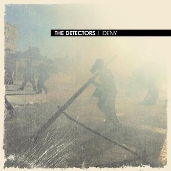 The Detectors - Deny