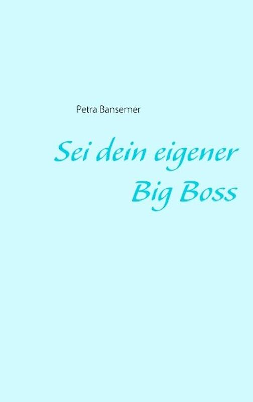 Sei dein eigener Big Boss
