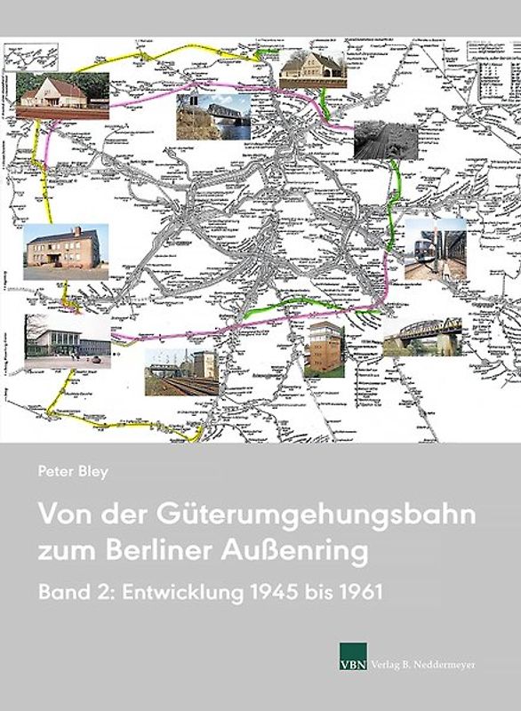 Von der Güterumgehungsbahn zum Berliner Außenring