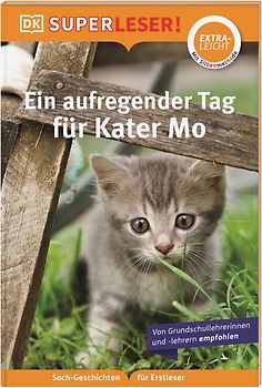 SUPERLESER! Ein aufregender Tag für Kater Mo