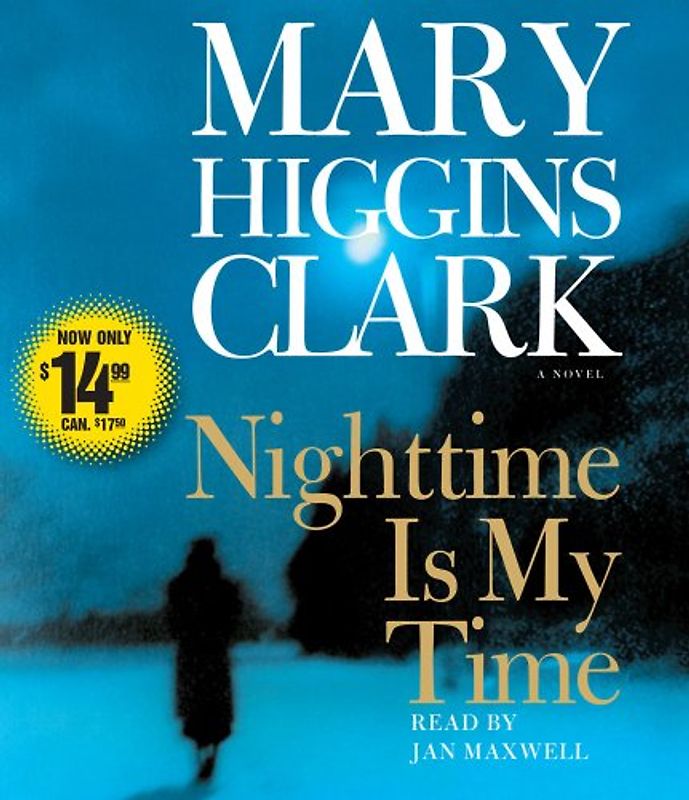 Nighttime Is My Time - Mary Higgins Clark