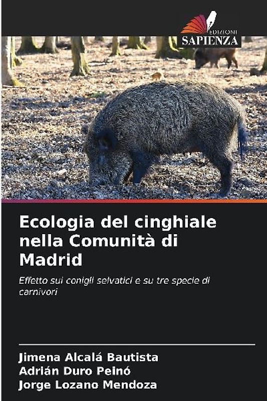 Ecologia del cinghiale nella Comunità di Madrid