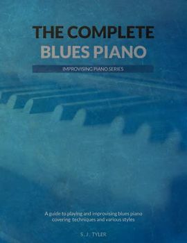 The Complete Blues Piano