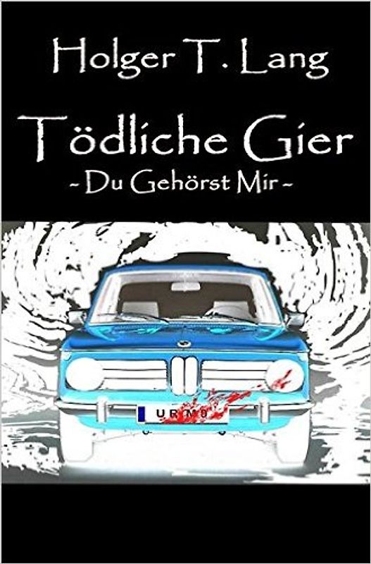 Tödliche Gier