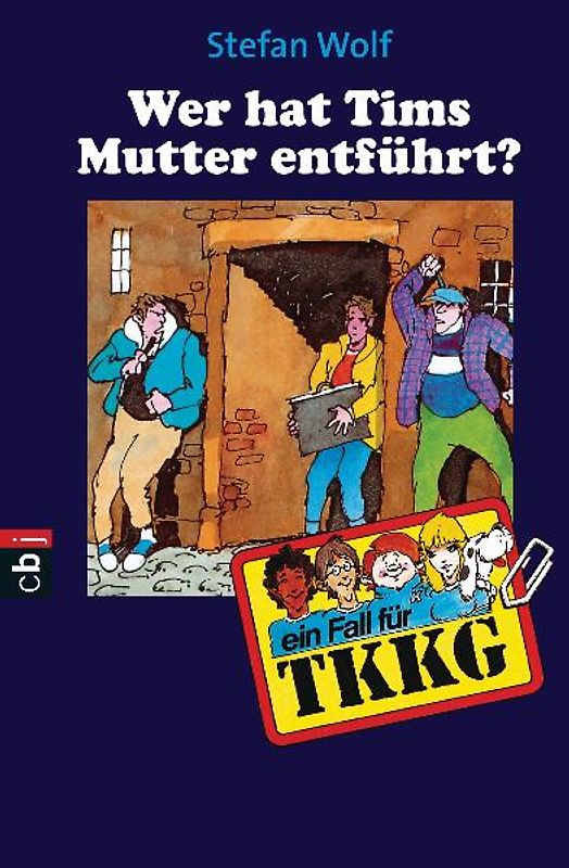 TKKG - Wer hat Tims Mutter entführt?