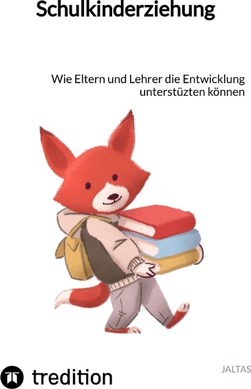 Schulkinderziehung
