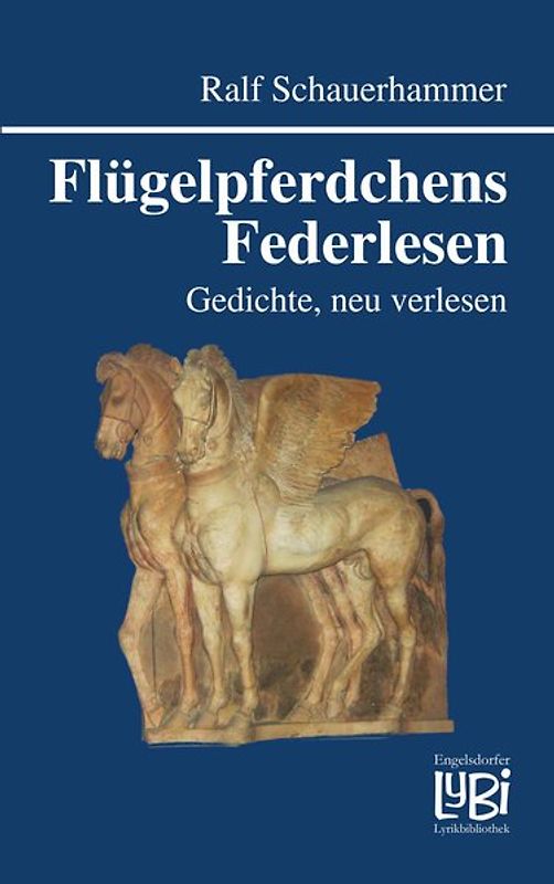 Flügelpferdchens Federlesen
