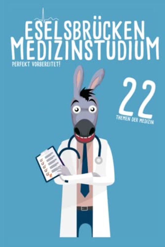 Eselsbrücken für's Medizin-Studium: Merkhilfen zu 22 medizinischen Themen