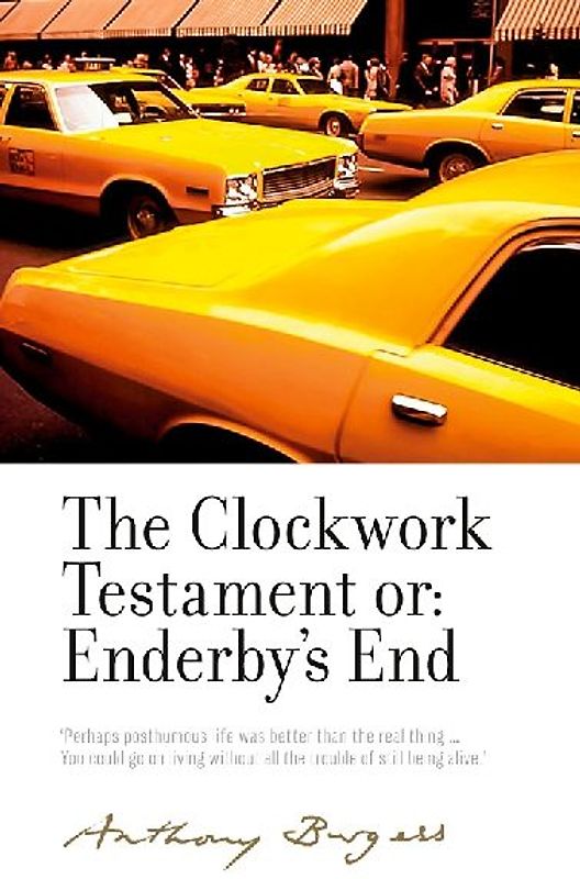 The Clockwork Testament Or: Enderby's End