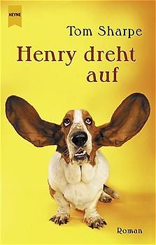 Henry dreht auf. Roman