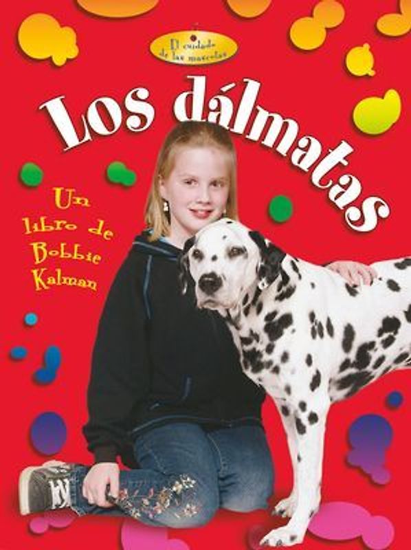 Los Dálmatas (Dalmatians)