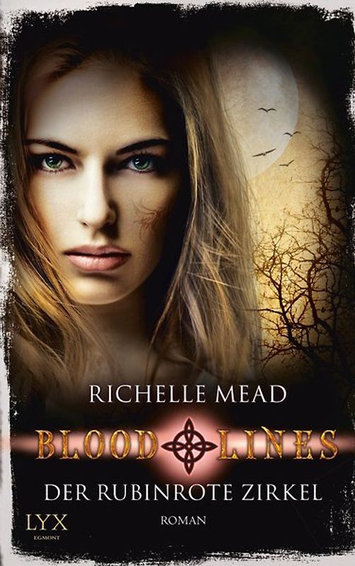 Bloodlines - Der rubinrote Zirkel