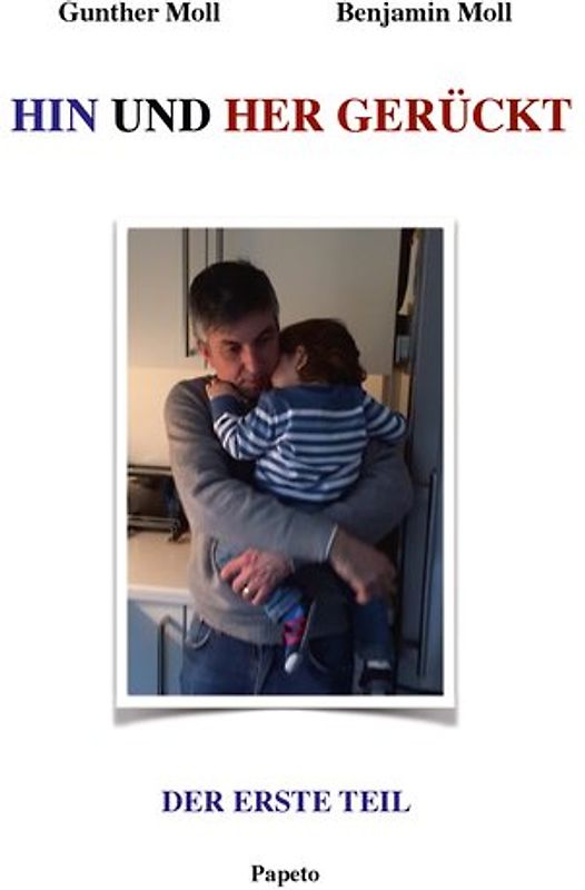 HIN UND HER GERÜCKT (Der erste Teil)