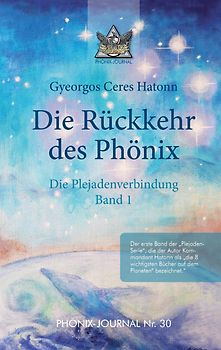 Rückkehr des Phönix - Phönix-Journal Nr. 30