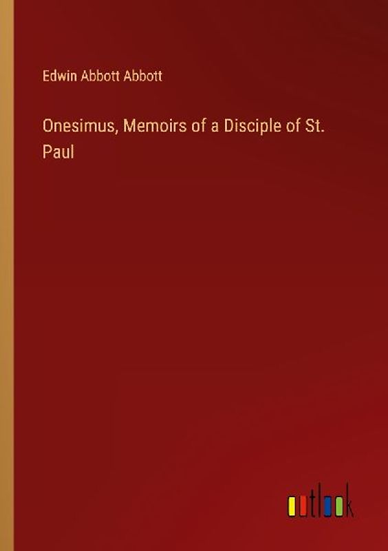 Onesimus, Memoirs of a Disciple of St. Paul