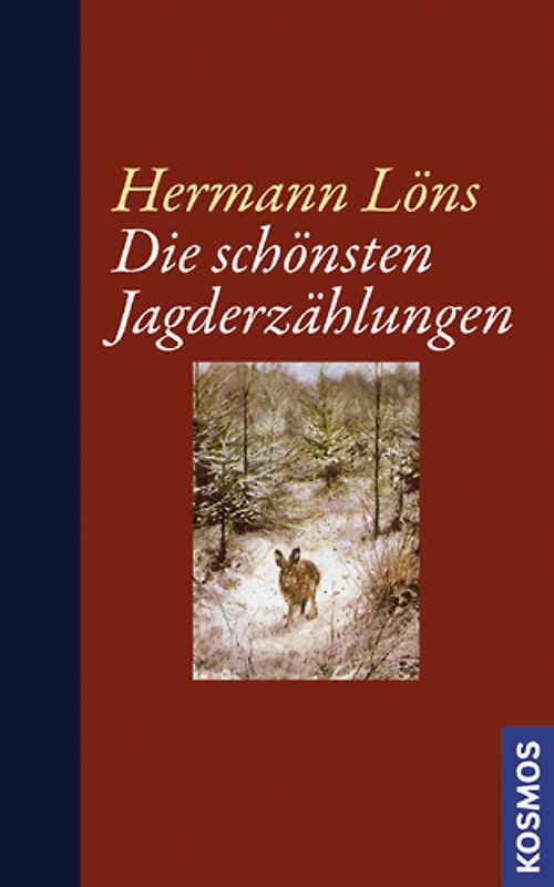 Die schönsten Jagderzählungen