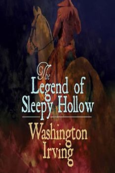 The Legend of Sleepy Hollow (Annotated)