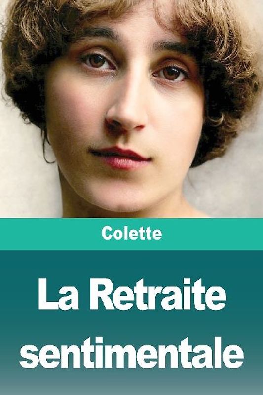 La Retraite sentimentale
