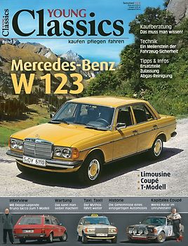 Young Classics: Mercedes W 123 (Band 2)