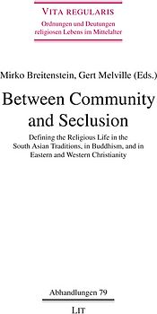 Between Community and Seclusion