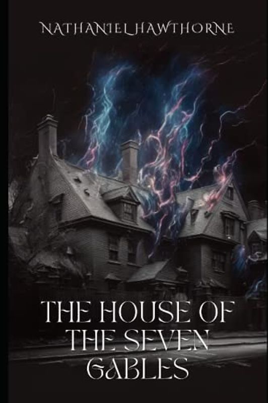 The House of the Seven Gables