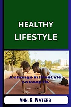 HEALTHY LIFESTYLE: A change in lifestyle to keep fit