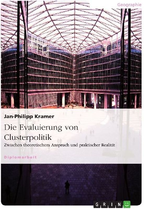 Die Evaluierung von Clusterpolitik