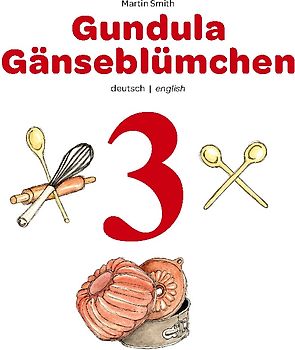 Gundula Gänseblümchen 3