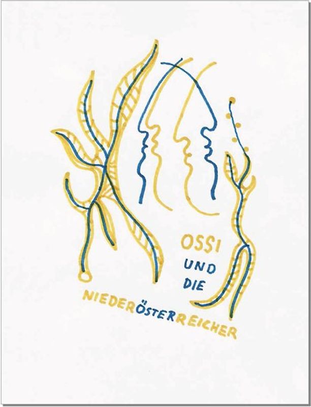OSSI UND DIE NIEDERÖSTERREICHER
