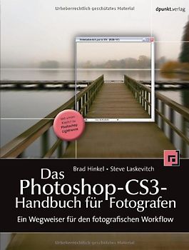 Das Photoshop-CS3-Handbuch für Fotografen