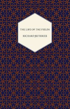 The Life of the Fields