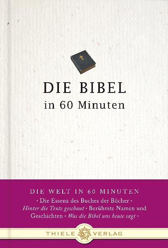 Die Bibel in 60 Minuten