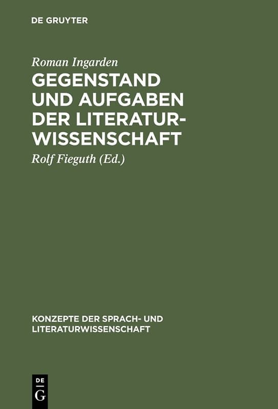 Gegenstand und Aufgaben der Literaturwissenschaft
