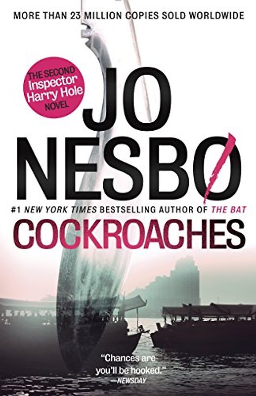 Cockroaches: The Second Inspector Harry Hole Novel: A Harry Hole Novel (2) (Harry Hole Series, Band 2)