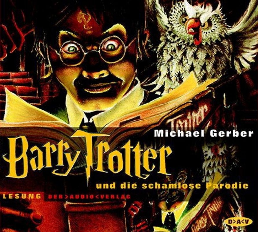 Barry Trotter und die schamlose Parodie