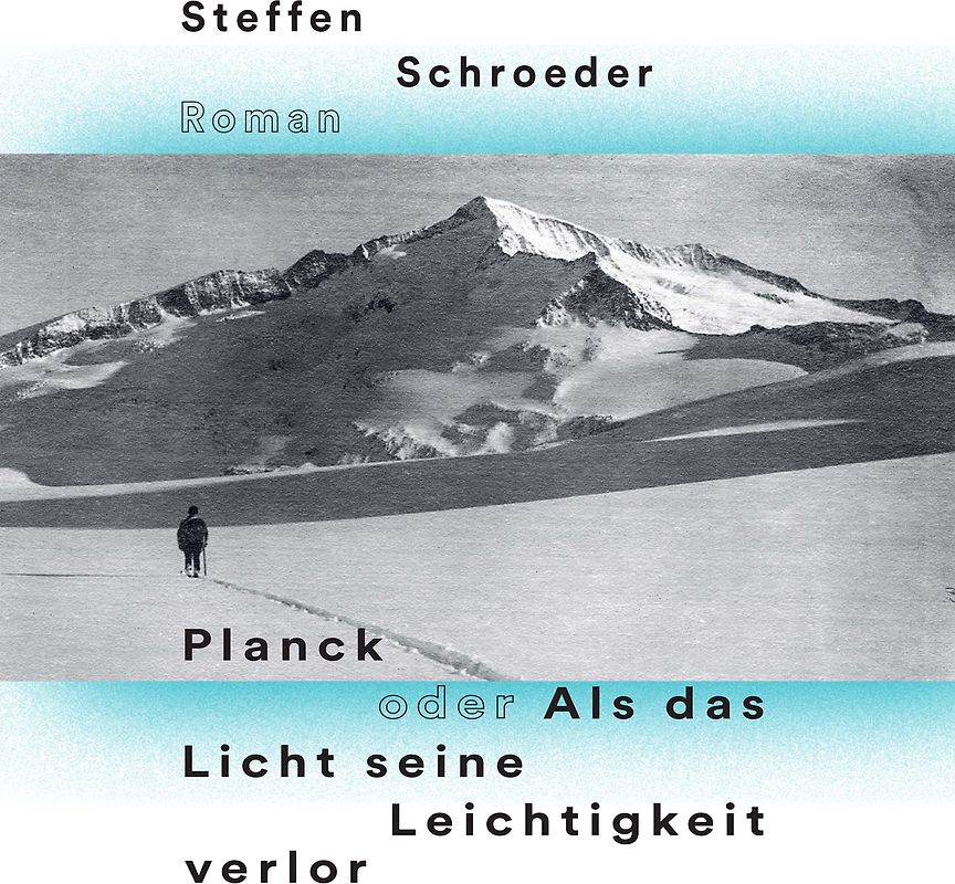 Planck oder Als das Licht seine Leichtigkeit verlor